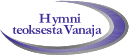 Hymni teoksesta Vanaja