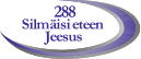 288 Silmäisi eteen Jeesus
