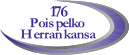 176 Pois pelko Herran kansa