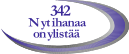 342 Nyt ihanaa on ylistää