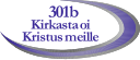 301 b Kirkasta oi Kristus meille